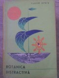 BOTANICA DISTRACTIVA-TUDOR OPRIS-347363