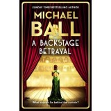 A Backstage Betrayal
