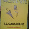 I. L. Caragiale - Momente (1996)