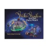 Wicks and Wonders: And The Wacky Wizard