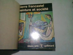 PEINTURE ET SOCIETE -PIERRE FRANCASTEL foto