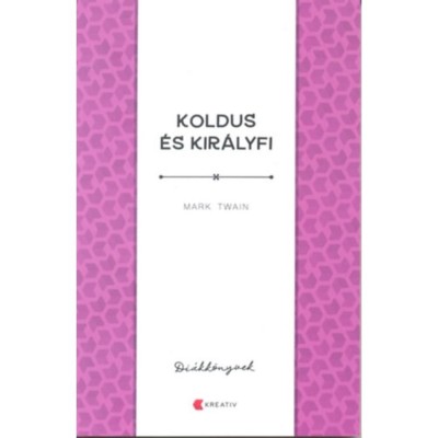 Koldus &amp;eacute;s kir&amp;aacute;lyfi - Mark Twain foto
