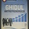 Marian Rujoiu, Dan Lambescu, Bogdan Talmaciu - Ghidul antreprenorului