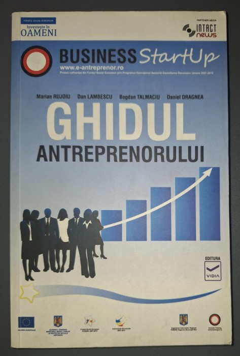 Marian Rujoiu, Dan Lambescu, Bogdan Talmaciu - Ghidul antreprenorului