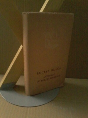 Lucian Blaga - Antologie de poezie populara foto