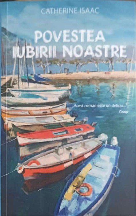 POVESTEA IUBIRII NOASTRE-CATHERINE ISAAC-249955