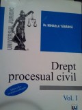 Mihaela Tabarca - Drept procesual civil, vol. I (Editia: 2008)