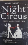 The Night Circus - Erin Morgenstern