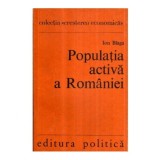 Ion Blaga - Populatia activa a Romaniei - 121014