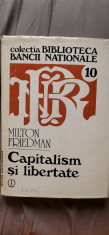 Milton Friedman - Capitalism și libertate foto