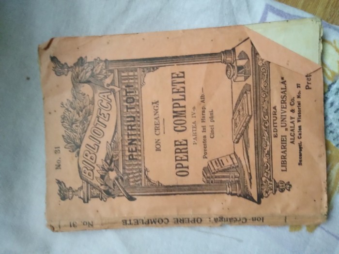 Biblioteca pentru toți Ion Creanga Opere complete (incompleta)