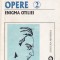 George Călinescu - Enigma Otiliei ( Opere, vol. 2 )