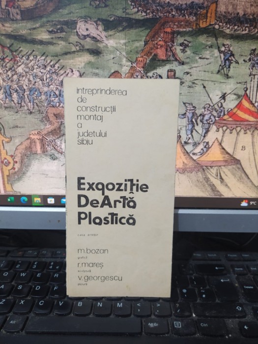 M. Bozan, R. Mareș, V. Georgescu, Expoziție de Artă Plastică, Sibiu 1977, 152
