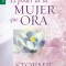 El Poder de la Mujer Que Ora
