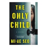 The only child : a novel