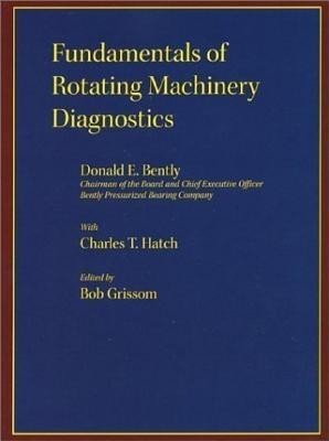 Fundamentals of Rotating Machinery Diagnostics foto