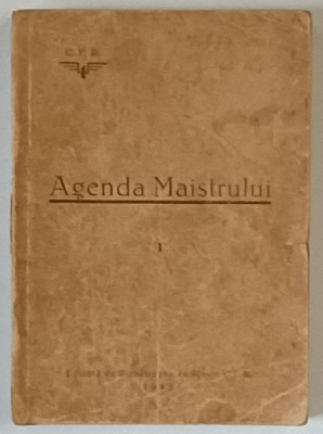 AGENDA MAISTRULUI C.F.R. , VOLUMUL I , 1942 *MINIMA UZURA foto