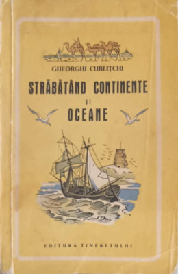 STRABATAND CONTINENTE SI OCEANE-GHEORGHI CUBLITCHI-239214 foto