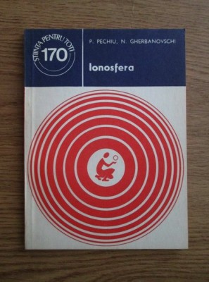 P. Pechiu - Ionosferă foto