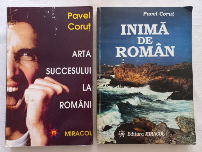 ARTA SUCCESULUI LA ROMANI+ INIMA DE ROMAN- PAVEL CORUT, BUCURESTI, 1993, 1997