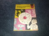 G FOLESCU - MAREA AVENTURA A ATOMULUI COLECTIA ALFA