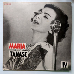 Maria Tanase - Din Cîntecele Mariei Tănase (IV), disc vinil LP stare foarte buna