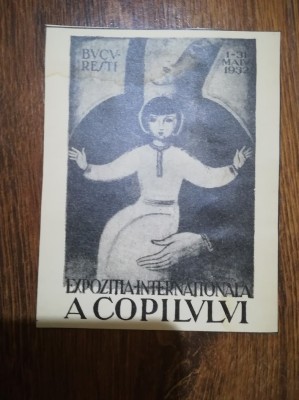 1932 Reclamă Expozitia Internationala a Copilului Bucuresti 11,5 x 9 cm foto