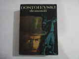 DEMONII - DOSTOIEVSKI