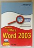 MICROSOFT OFFICE WORD 2003 de STEVE JOHNSON PERSPECTION, INC. , 2004