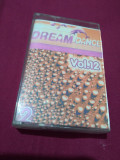 CASETA AUDIO DREAM DANCE3 VOL 12 /2 RARA!! ORIGINALA