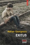 Roman Exitus Adrian Georgescu Polirom coperta brosata paperback
