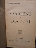 Mihail Sadoveanu - Oameni si locuri