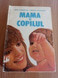 Mama si copilul - Emil Capraru, Herta Capraru