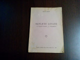 SUFLETE UITATE - Dr. Vasile Glodaru, C. Porumbescu - Axente Banciu -1934, 46 p., Alta editura