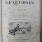 NOUVELLES GENEVOISES par R. TOPFFER , gravures par BEST ...REGNIER , SFARSITUL SEC. XIX