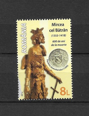 ROMANIA 2018 - MIRCEA CEL BATRAN, 600 ANI DE LA MOARTE, MNH - LP 2179 foto