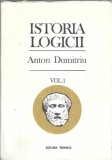 Istoria logicii (volumul 1) - Anton Dumitriu