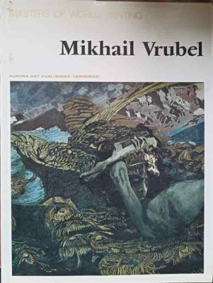 MIKAIL VRUBEL. ALBUM DE ARTA-MIKHAIL GUERMAN foto