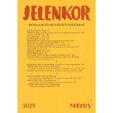 Jelenkor - Irodalmi &eacute;s műv&eacute;szeti foly&oacute;irat - 2024. m&aacute;jus