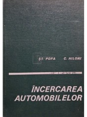 St. Popa - Incercarea automobilelor (Editia: 1972) foto