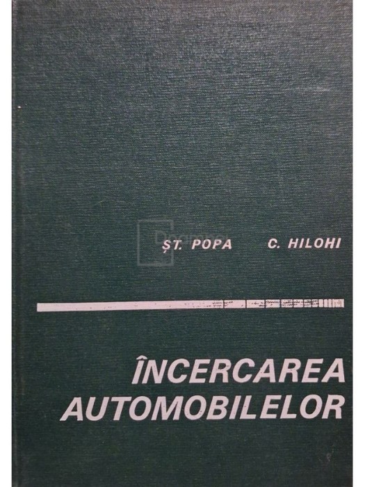 St. Popa - Incercarea automobilelor (Editia: 1972)