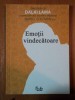 Emotii Vindecatoare: Dialoguri cu Dalai Lama - Goleman, Ratiune, Emotii si Sanatate, Spiritualitate &amp; Ezoterism, 304 Pagini