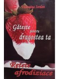 Valentina Iordan - Gateste pentru dragostea ta (Editia: 2012)