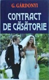 G. Gardonyi - Contract de casatorie