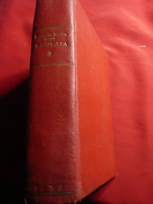 Mazo de la Roche - Rasplata -interbelica ,trad.J.Giurgea ,475 pag cartonata foto