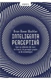 Inteligenta perceptiva - Brian Boxer Wachler