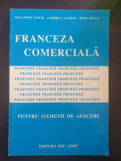 FRANCEZA COMERCIALA PENTRU OAMENII DE AFACERI - Cenuse, Luchian, Negus foto