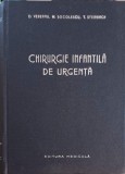 CHIRURGIE INFANTILA DE URGENTA-D. VEREANU, M. SOCOLESCU, T. STEINBACH-265609