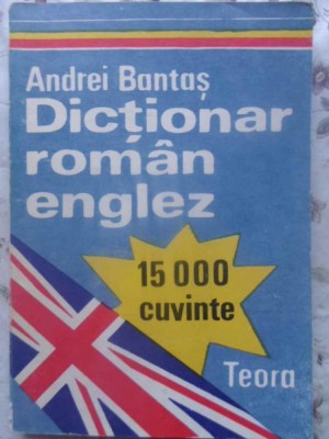 DICTIONAR ROMAN-ENGLEZ 15.000 CUVINTE-ANDREI BANTAS-123603 foto