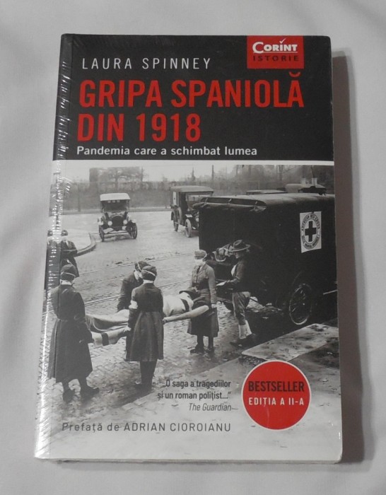 Laura Spinney - Gripa Spaniola din 1918